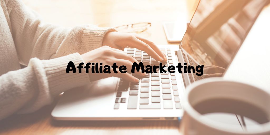 Affiliate Marketing