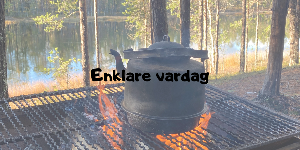 Enklare vardag